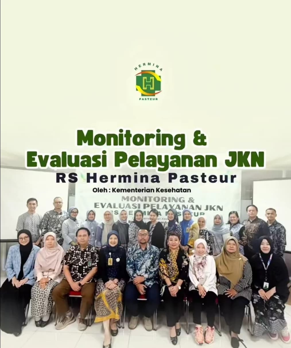 Kunjungan dalam rangka Monitoring dan Evaluasi  Jaminan Kesehatan Nasional (JKN) ke Rumah Sakit Hermina Pasteur Bandung